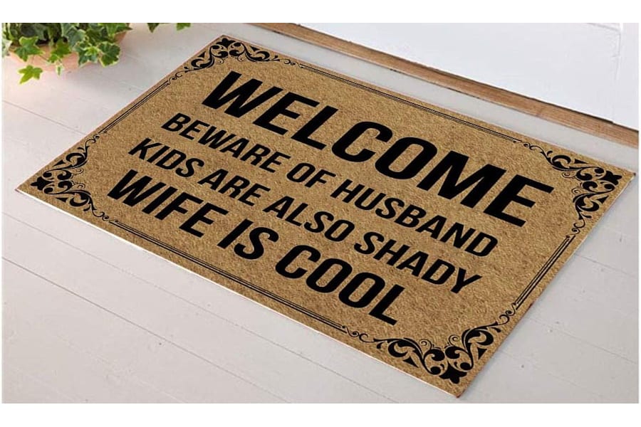 Sarcastic Welcome Mats - beware of husband